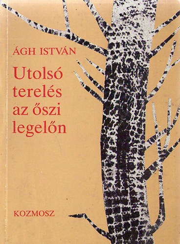Ágh István: Utolsó terelés az őszi legelőn antikvár
