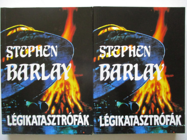 Stephen Barlay: Légikatasztrófák I-II. antikvár