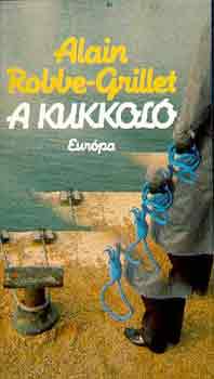 Alain Robbe-Grillet: A kukkoló antikvár
