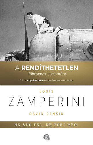 Louis Zamperini: Ne add fel, ne törj meg! antikvár