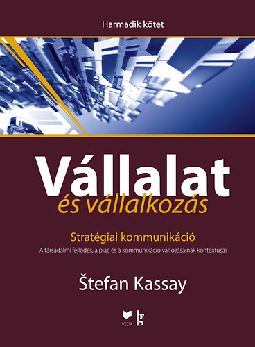 Stefan Kassay: Vállalat és vállalkozás III. könyv