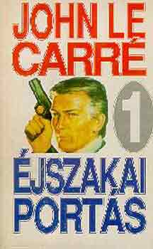 John le Carré: Éjszakai portás I-II. antikvár