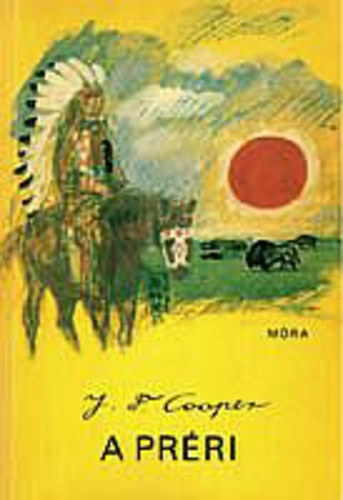 Fenimore James Cooper: A préri (Bőrharisnya 5.) antikvár