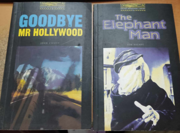 John Escott, Tim Vicary: 2 db Oxford Bookworms Library 1: Goodbye, Mr Hollywood + The Elephant Man antikvár