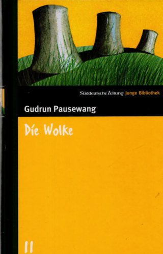 Pausewang, Gudrun: Die Wolke antikvár