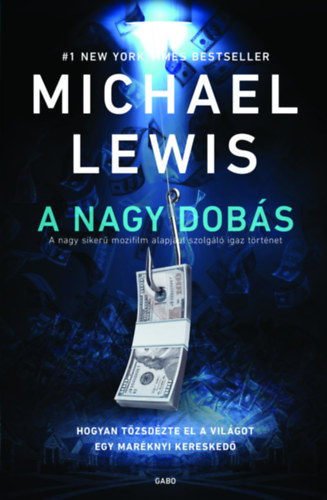 Michael Lewis: A nagy dobás e-Könyv