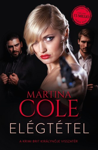 Martina Cole: Elégtétel e-Könyv