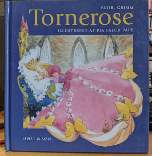Brothers Grimm, Pia Falck Pape (illus.): Tornerose (Csipkerózsika, dán nyelvű)(Host & Son) antikvár