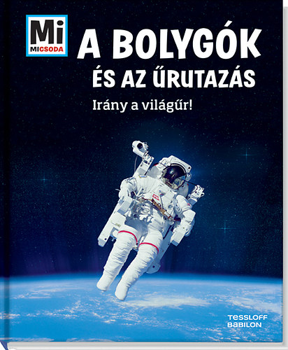 Manfred Baur: A bolygók és az űrutazás antikvár