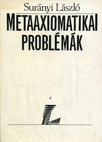 Surányi László: Metaaxiomatikai problémák antikvár