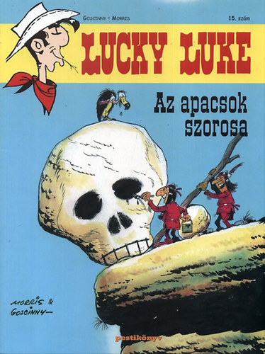 René Goscinny: Lucky Luke 15. - Az apacsok szorosa könyv