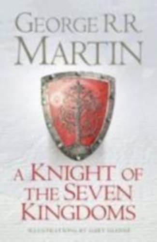 Martin, George R. R.: A Knight of the Seven Kingdoms idegen
