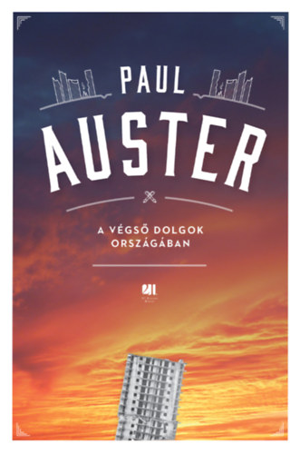 Paul Auster: A végső dolgok országában antikvár