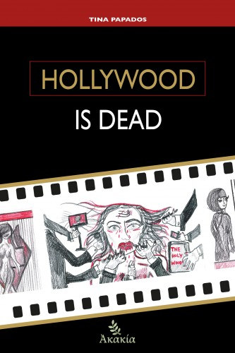Tina Papados: Hollywood is Dead e-Könyv