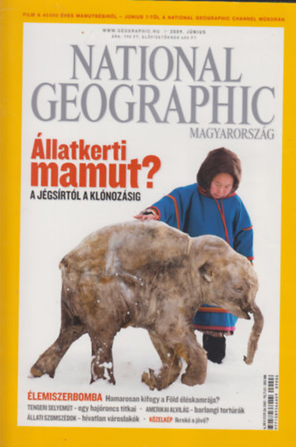 National Geographic 2009. június - 7. évfolyam 6. szám antikvár