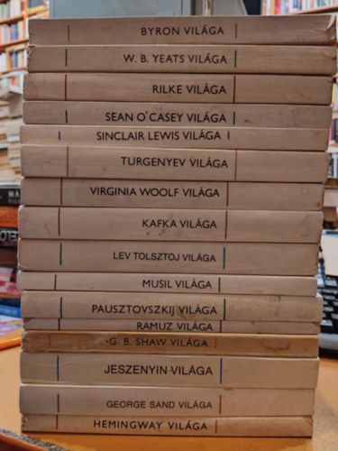 Pók Lajos, Sükösd Mihály, Magyar Miklós, Dalos László, Cs. Varga István, Bécsy Ágnes, Hajnády Zoltán, Szentmihályi Szabó Péter, Zöldhelyi Zsuzsa, Szabó Ede, Mesterházi Márton, Zalán Péter, Balabán Péter, Hegedűs Géza, Dániel Anna, Tótfalusi István: 16 db Írók világa sorozat: Byron; G. B. Shaw; George Sand; Hemingway; Jeszenyin; Kafka; Lev Tolsztoj; Musil; Pausztovszkij; Ramuz; Rilke; Sean O'Casey; Sinclair Lewis; Turgenyev; Virginia Woolf; W. B. Yeats antikvár