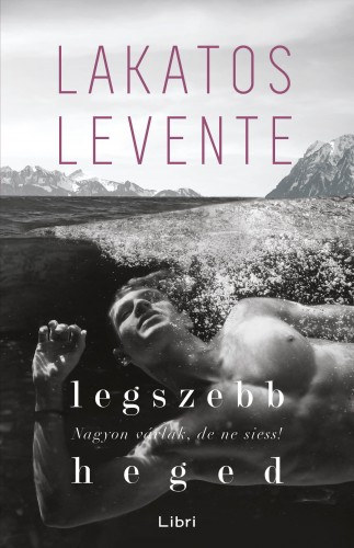 Lakatos Levente: Legszebb heged e-Könyv
