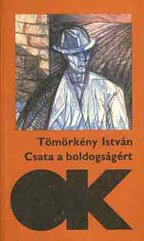 Tömörkény István: Csata a boldogságért antikvár