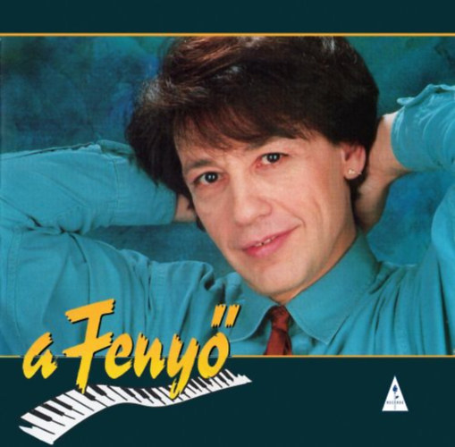 FENYŐ MIKLÓS-A FENYŐ (CD)