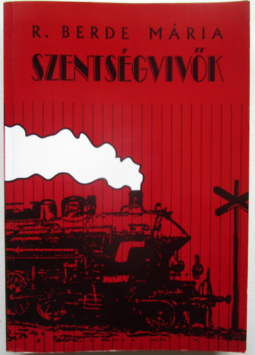 Berde Mária: Szentségvivők antikvár