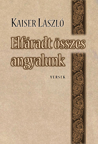 Elfáradt összes angyalunk akciós termékkép 1