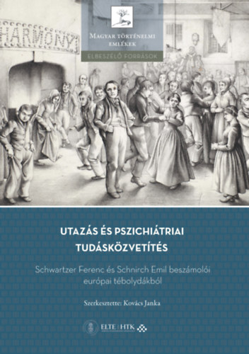 Utazás és pszichiátriai tudásközvetítés könyv