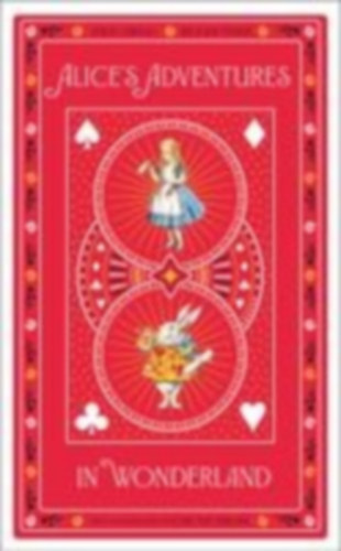Carroll, Lewis: Alice's Adventures in Wonderland idegen