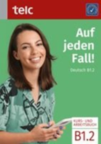 Kirschbaum, Christina - Fernandes, Nicole - Rettig, Maja - Kuhnecke, Anke - Diehl, Debora - Franz, Susanne - Hensch, Jana - Lipsky, Angela - Link, Sabrina - Koischwitz, Svea: Auf jeden Fall! idegen
