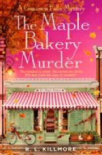 Killmore, R. L.: The Maple Bakery Murder idegen