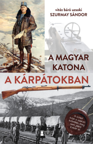 Szurmay Sándor: A magyar katona a Kárpátokban könyv