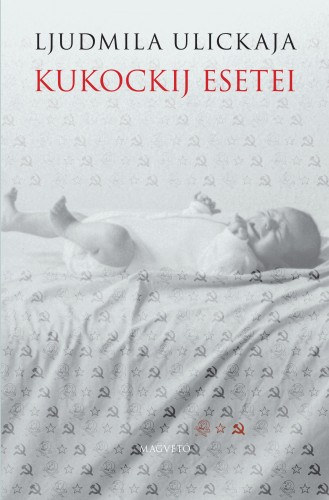 Kukockij esetei – Ljudmila Ulickaja