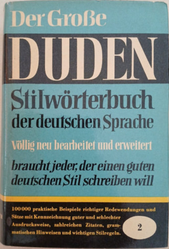 Dr. Otto Basler: Der Große Duden - Stilwörterbuch Der Deutschen Sprache antikvár