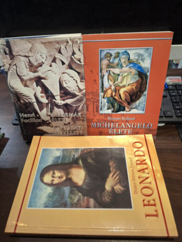 Henri Focillon, Romain Rolland, Diner-Dénes József: A formák élete - A nyugati művészet, Michelangelo élete, Leonardo (Diner) (3 db) antikvár