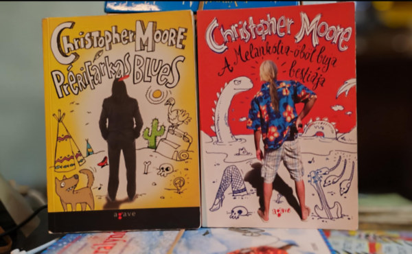 Christopher Moore: A Melankólia-öböl buja bestiája; Prérifarkas blues (2 kötet) könyv
