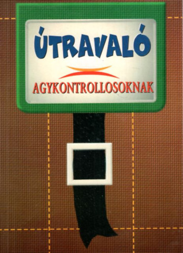 José Silva: 2 db Agykontroll könyv: útravaló, Agykontroll antikvár