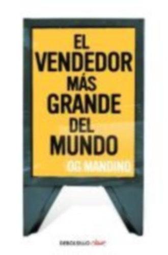 Mandino, Og: El vendedor más grande del mundo I idegen