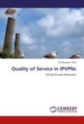 Hota, Chittaranjan: Quality of Service in IPVPNs idegen