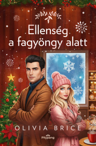 Olivia Brice: Ellenség a fagyöngy alatt könyv