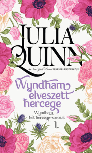 Julia Quinn: Wyndham elveszett hercege e-Könyv