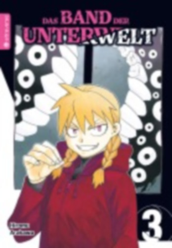 Arakawa, Hiromu: Das Band der Unterwelt 03 idegen