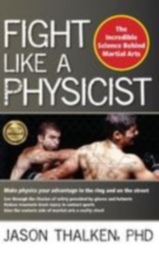 Thalken, Jason: Fight Like a Physicist idegen