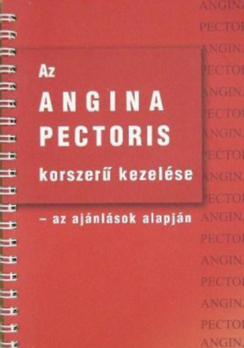 Dr. Vértes András, Dr. Tonelli Miklós: Az angina pectoris korszerű kezelése antikvár