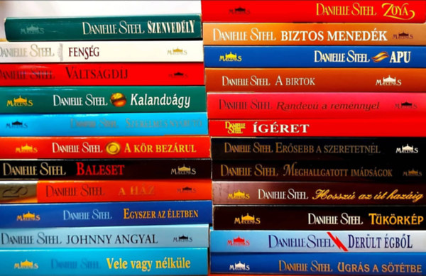 Danielle Steel: 23 Danielle Steel kötet: Szenvedély, Fenség, Váltságdíj, Kalandvágy, Szerelmes nyárutó, A kör bezárul, Baleset, A ház, Egyszer az életben, Johnny angyal, Vele vagy nélküle, Zoya, Biztosa menedék, Apu, A birtok, Randevú a reménnyel, Ígéret antikvár