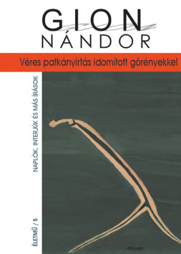 Véres patkányírtás… – Gion Nándor