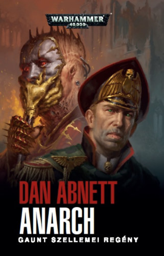 Dan Abnett: Anarch könyv