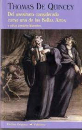 Thomas De Quincey: Del asesinato considerado como una de las bellas artes antikvár