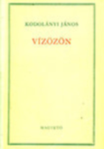 Kodolányi János: Vízözön (I-II. rész egy kötetben) antikvár