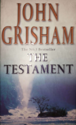 John Grisham: The Testament antikvár