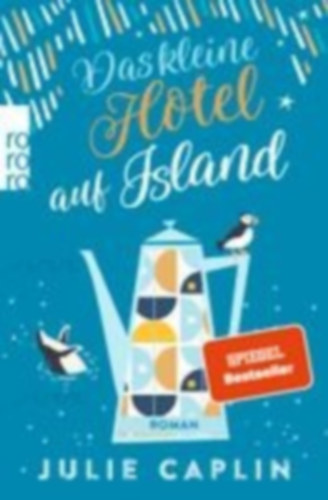 Caplin, Julie: Das kleine Hotel auf Island idegen