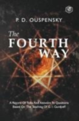 Ouspensky, P. D.: The Fourth Way idegen